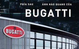 Bugatti - Sự tái sinh của những chiếc siêu xe nhanh nhất thế giới
