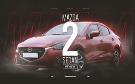 Người dùng đánh giá Mazda2: Không phân vân Toyota Vios vì đắt