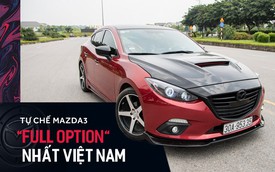 Dân chơi tự độ Mazda3 "full option" nhất Việt Nam trong hơn 2 năm