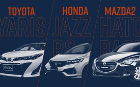 Cùng phân khúc, chọn Toyota Yaris G, Honda Jazz RS hay Mazda2 hatchback?