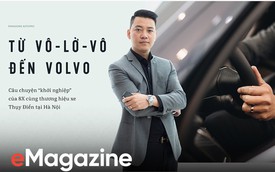 Từ Vô Lờ Vô tới Volvo: Câu chuyện “khởi nghiệp” của 8X cùng thương hiệu xe Thụy Điển tại Hà Nội