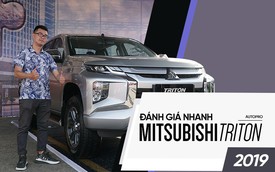 Đánh giá nhanh Mitsubishi Triton 2019 - Cuộc lột xác tất tay và tham vọng 15% thị phần tại Việt Nam