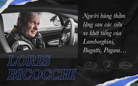 Loris Bicocchi: Từ bỏ học, làm thủ kho tới chuyên gia lái thử các siêu xe khét tiếng nhất thế giới