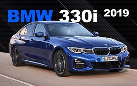 BMW 330i 2019 - Tái thiết lập tiêu chuẩn sedan hạng sang