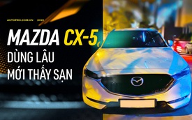 Người dùng đánh giá Mazda CX-5 sau 53.000 km: 'Sướng ban đầu nhưng dùng lâu thấy có điểm chưa ổn, tính đổi Hyundai Santa Fe'