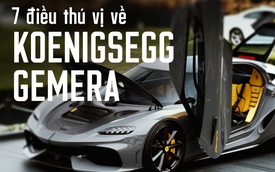 Koenigsegg Gemera mà đại gia Việt vừa đặt mua có 7 điểm cực hay nhưng không phải ai cũng biết