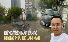 Người đứng trên nắp ca-pô Mercedes ngập nước tại Hà Nội 'hot' nhất MXH: 'Đó là một kỷ niệm đẹp'