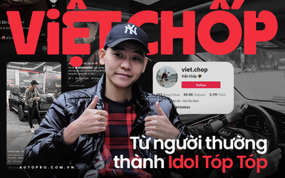 ‘Idol tóp tóp’ Việt ‘Chốp’: Tôi phải cắt tóc, mua quần áo nhiều hơn từ khi làm TikTok về xe