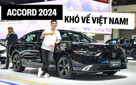 Ngồi thử Honda Accord 2024: Khó về Việt Nam nếu giữ nguyên trang bị, nội thất thua Camry