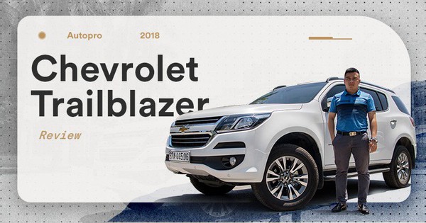 Người dùng đánh giá xe Chevrolet Trailblazer: 