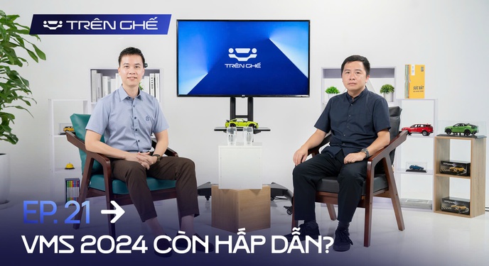 [Trên Ghế 21] VMS 2024 và những thách thức cho cả hãng xe và BTC!