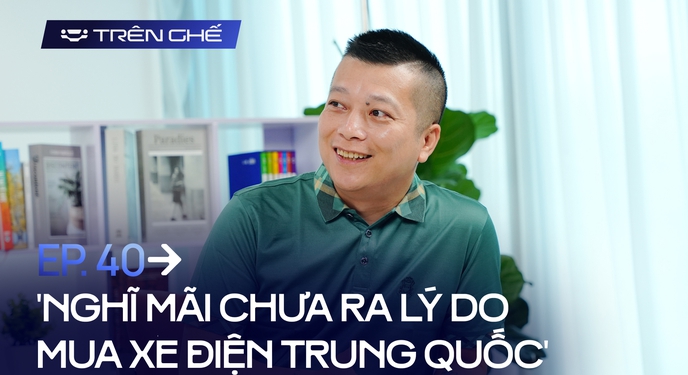 [Trên Ghế 40] ‘Xe điện Trung Quốc nhắm khách ở tỉnh, nhưng họ lại bị thu hút bởi chính sách bán hàng cực tốt của VinFast’