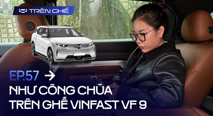 Nội thất VinFast VF 9 qua góc nhìn bạn gái chủ xe: ‘3 hàng ghế, cốp đều thoải mái, lên Trạm Tấu cũng không mệt’ 