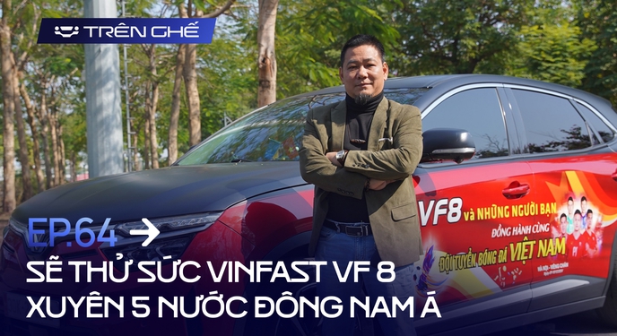 Dùng VinFast VF 8 gần 9 vạn km trong 3 năm gần như không mất đồng nào, chủ xe sắp xuyên 5 nước ASEAN ngay năm nay