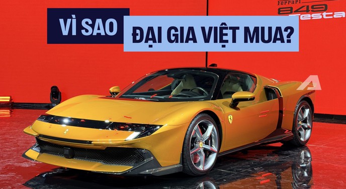 Độc quyền với Ferrari: Làm sao thuyết phục người Việt mua 849 Testarossa? Bí mật chế tạo siêu xe 35 tỷ là…