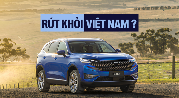 Từ “bom tấn hybrid” đến cái tên bị lãng quên: Haval còn ‘cửa sống’ tại Việt Nam?
