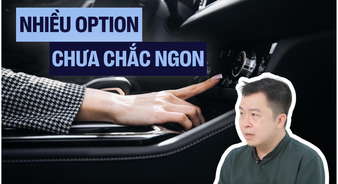 Giải mã Xe xu hướng 2026: Xe tốt nhất không phải là xe nhiều 'option' nhất