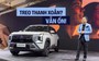 Bị chê treo sau thanh xoắn, Mitsubishi nói ‘có lý do’ và đây là câu trả lời